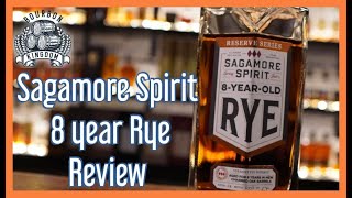 Sagamore Spirit 8 Year Rye Review [upl. by Spence]