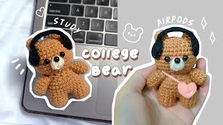 ♡ Crochet College Bear Tutorial  Bear with 🎧 🎒 ♡ [upl. by Cailean]