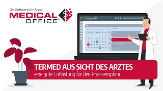 MEDICAL OFFICE und TerMed aus Sicht des Arztes  Die Arztsoftware [upl. by Jacquette]