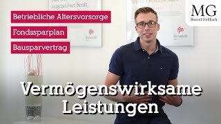 Vermögenswirksame Leistungen und Arbeitnehmersparzulage  Verstehen und richtig anlegen [upl. by Dar869]