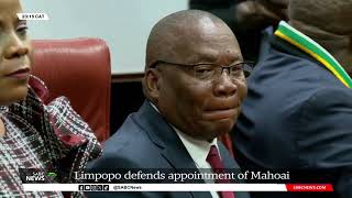 Limpopo govt defends appointment of MEC Kgabo Mahoai [upl. by Pier]