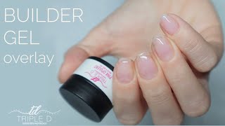 Builder Gel Overlay  Short Natural Nails  No Forms Needed  Triple D [upl. by Warwick]