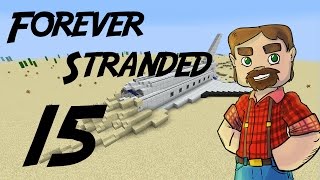 Modded 110 Minecraft Forever Stranded Episode 15 Infinite Water [upl. by Susi789]