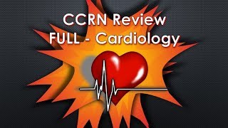 CCRN Review Cardiology  FULL [upl. by Josie]