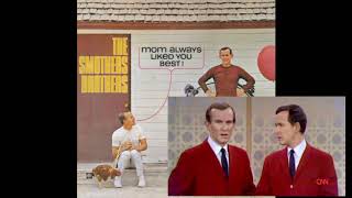 Smothers Brothers Mom Always Liked You Best [upl. by Mccahill]