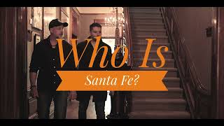 Who Is Santa Fe series introduction [upl. by Magan]