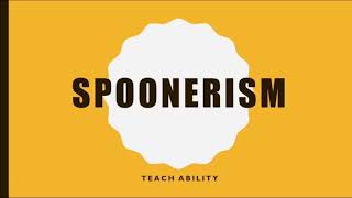 Spoonerism simplified With Examples [upl. by Narej443]