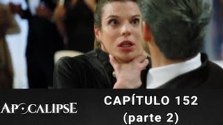 APOCALIPSE  Capítulo 152 parte 23 [upl. by Dzoba55]