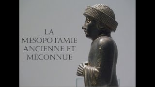 La Mésopotamie ancienne et méconnue [upl. by Ayvid]