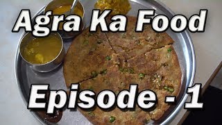 EP 3 Places to eat in Agra India  Day 1 to Day 3 Part 1  Agra street food India [upl. by Hulen394]