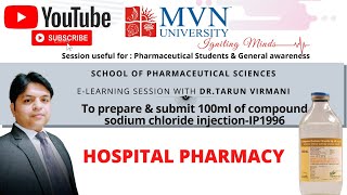 TO PREPARE AND SUBMIT 100 ML OF COMPOUND SODIUM CHLORIDE INJECTION IP 1996 [upl. by Ettevi]