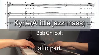 KyrieA Little jazz massBob Chilcottalto part [upl. by Ardna731]