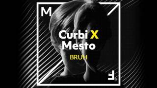 Curbi X Mesto  BRUH Radio Edit Official Visualizer [upl. by Clementia]