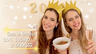 ESPECIAL AÑO NUEVO  LENTEJAS CON CHORIZO Y TOCINO  COMIDAS QUE COMI [upl. by Kcirdderf]