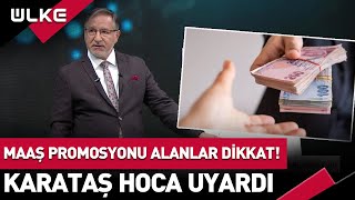 Bankaların Verdiği Maaş Promosyonları Caiz Mi Emekli ve Çalışanlar Dikkat Mustafa Karataş Açıkladı [upl. by Suicul929]