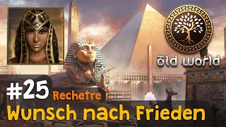 25 Wunsch nach Frieden Ägypten ✦ Lets Play Old World [upl. by Atiuqahc]