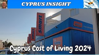 Cost of Living in Cyprus 2024  Smart Supermarket [upl. by Aley895]