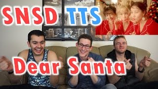 Girls Generation  TTS Dear Santa MV Reaction [upl. by Storfer568]