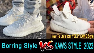 How To Lace KAWS Style 🔥 How To Lace Up Your Adidas Yeezy  TUTORIAL  Shoes Style yeezy howto [upl. by Mylan]