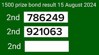 1500 Prize bond Result Today 15 August 2024  1500 Prize bond result Multan  Prize bond result [upl. by Ratcliffe899]