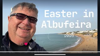 A walk through Albufeira Old Town Portugal Easter 2023 [upl. by Ynaffyt]