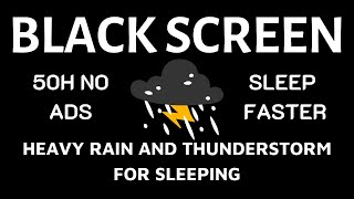 HEAVY RAIN and thunderstorm ⛈️ Black screen⚡Sleep Quickly Under 5 Minutes relax sleep Rain Sounds [upl. by Dotti317]