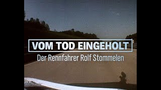 Vom Tod eingeholt  Der Rennfahrer Rolf Stommelen NDR [upl. by Philippa918]