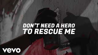 The Score  Dont Need A Hero Official Lyric Video [upl. by Beedon]