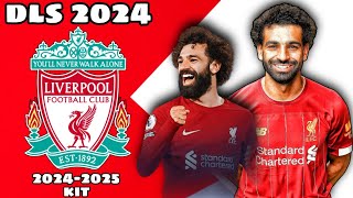 DLS 2024 CUSTOM KIT INPUT  LIVERPOOL FC KIT 20242025 😎  DREAM LEAGUE SOCCER 2024 [upl. by Mckay]