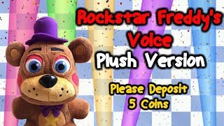 Rockstar Freddy’s Voice FNaF Plush Version [upl. by Nisotawulo487]