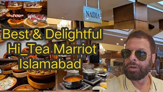 Elegant HiTea Experience  Marriott Islamabad  Delightfully Lunch  Sweets  Khana Khazana Point [upl. by Enahc]