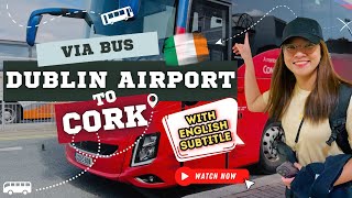 How to travel from Dublin Airport to Cork  GoBus [upl. by Ynney160]