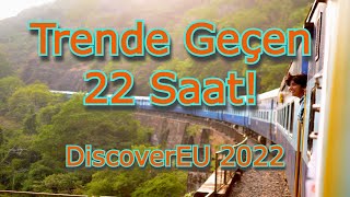 DiscoverEU Interrail yolculuğu  Trende hayat nasıl geçiyor [upl. by Caras]