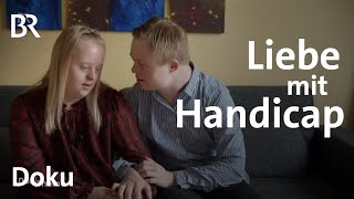 Liebe mit Handicap Zusammenleben als Paar mit DownSyndrom  DokThema  Doku  BR [upl. by Nahtnamas58]