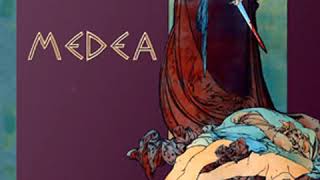 Medea by EURIPIDES read by  Full Audio Book [upl. by Nasah537]