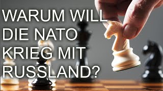 Warum will die NATO Krieg mit Russland [upl. by Eibba]