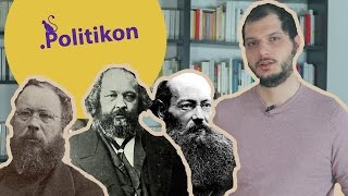 Lanarchisme  3 théoriciens Proudhon Bakounine Kropotkine  Politikon 7 [upl. by Adnirol]