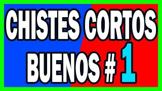 🤣 COMPILACION DE CHISTES CORTOS BUENOS  1 🤣 [upl. by Gollin]