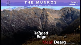 S2 E11 quotThe Ragged Edgequot  Meall Dearg Aonach Eagach Glaciation  The Munros A Personal Voyage [upl. by Greenburg290]