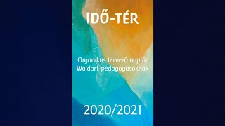 IdőTér  Organikus tervező naptár Waldorfpedagógusoknak [upl. by Lower873]