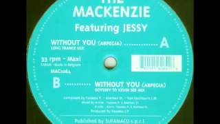 The Mackenzie feat Jessy  Arpegia [upl. by Etnaik]