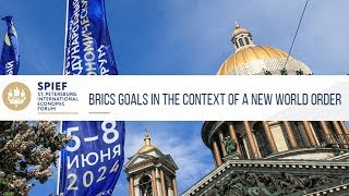 BRICS Goals in the Context of a New World Order [upl. by Acinod941]