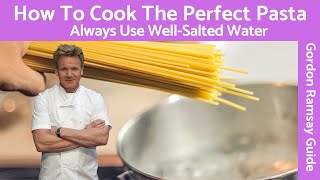 Gordon Ramsays Ultimate Guide How to Keep Pasta from Sticking When Cooking [upl. by Enneibaf]