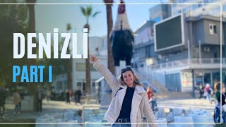 DENİZLİ VLOG  DENİZLİYİ NASIL BİLİRSİNİZ  PART 1 [upl. by Tabshey]