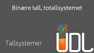 Binære tall totallsystemet [upl. by Irina]