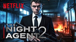 THE NIGHT AGENT Season 2 Teaser 2024 With Gabriel Basso amp Luciane Buchanan [upl. by Hitt]