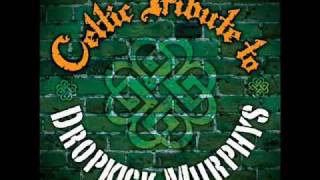 Dirty Glass Dropkick Murphys Celtic Tribute [upl. by Allecnirp213]