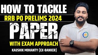 RRB PO amp Clerk Prelims 2024 Most Expected Paper with Timer  Career Definer  Kaushik Mohanty [upl. by Narok]