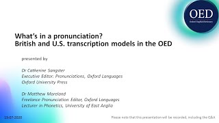 What’s in a pronunciation British and US transcription models in the OED [upl. by Kantos]