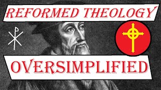 Reformed theology in under 3 minutes [upl. by Ahseina]